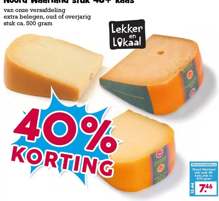extra - Noord-Waalsland stuk 40+ kaas