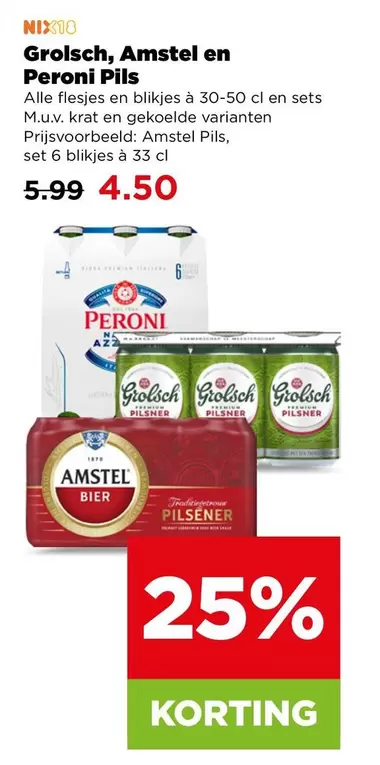 Grolsch - , Amstel en Peroni Pils