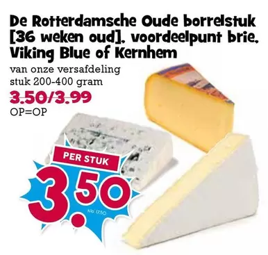 De -  Rotterdamsche Oude borrelstuk [36 weken oud], voordeelpunt brie, Viking Blue of Kernhem