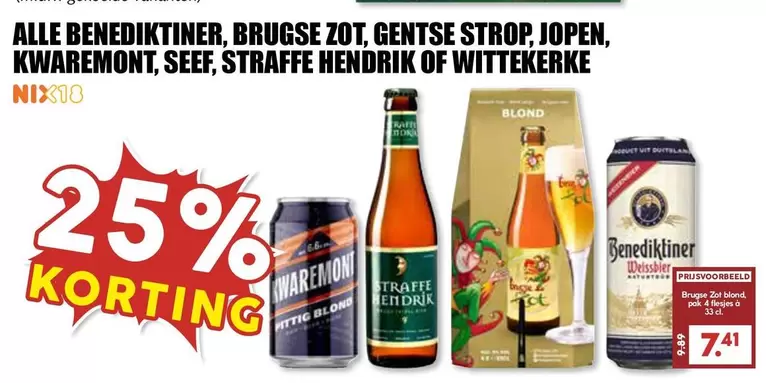 Benediktiner, Brugse Zot, Gentse Strop, Jopen, Kwaremont, Seef, Straffe Hendrik of Wittekerke