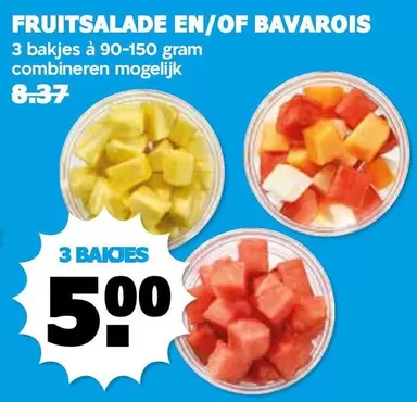 FRUITSALADE EN/OF BAVAROIS