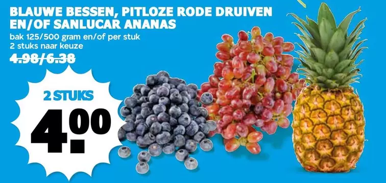 BLAUWE BESSEN, PITLOZE RODE DRUIVEN EN/OF SANLUCAR ANANAS