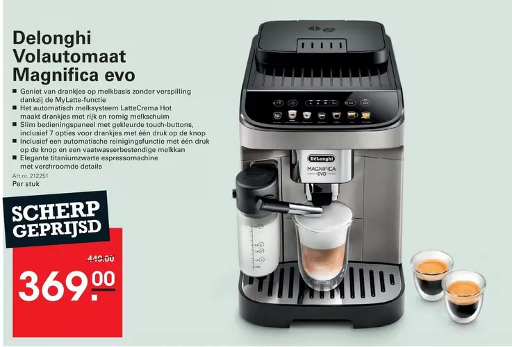 Delonghi - Volautomaat Magnifica evo