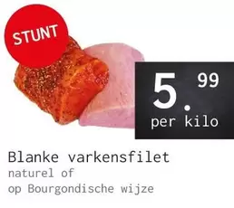 Op - Blanke varkensfilet