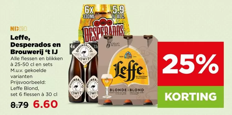 Leffe - Lefffe, Desperados en Brouwerij 't IJ