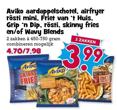 aardappelschotel, airfryer rösti mini, Friet van 't Huis, Grip 'n Dip, rösti, skinny fries en/of Wavy Blends