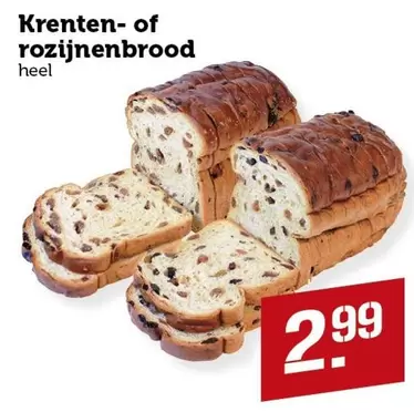 Krenten- of rozijnenbrood