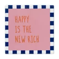 Tegeltje happy is the new rich - multikleur - 10x10x0.5 cm - Happy at Home by Sanny
