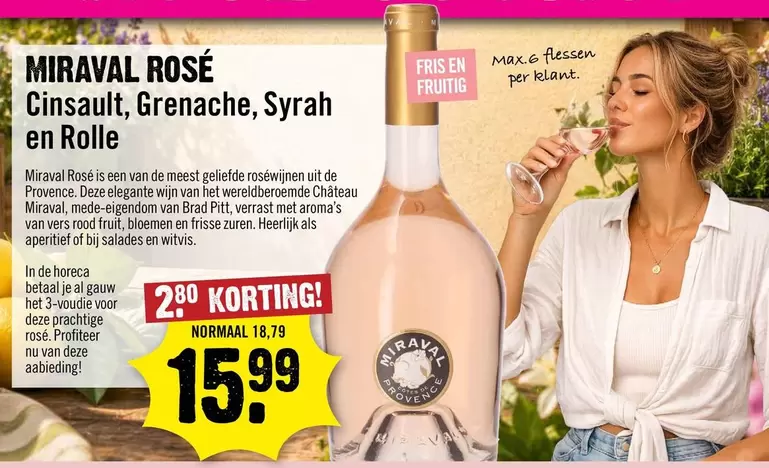 De - MIRAVAL ROSÉ Cinsault, Grenache, Syrah en Rolle