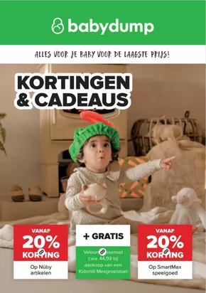 Catalogus van Baby-Dump in Amersfoort | Kortingen & cadeaus | 2025-10-29T00:00:00.000Z - 2025-11-24T00:00:00.000Z