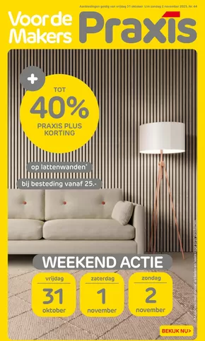 Catalogus van Praxis in Rijnsburg | Praxis week 44 2025 weekend | 2025-10-31T00:00:00.000Z - 2025-11-02T00:00:00.000Z