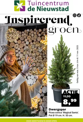 Catalogus van Tuincentrum de Nieuwstad in Vaassen | Inspirerend groen | 2025-11-05T00:00:00.000Z - 2025-11-11T00:00:00.000Z