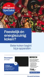 Catalogus van Dé Witgoed Specialist | Feestelijk én energiezuinig koken? | 2025-11-10T00:00:00.000Z - 2025-12-28T00:00:00.000Z