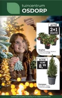 Catalogus van Tuincentrum Osdorp in Eindhoven | Actie | 2025-11-12T00:00:00.000Z - 2025-11-21T00:00:00.000Z