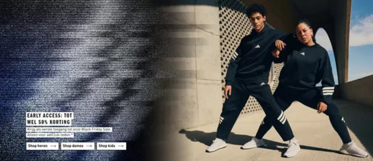 Catalogus van Adidas in 's-Hertogenbosch | Early access: tot wel 50% korting | 2025-11-17T00:00:00.000Z - 2025-12-01T00:00:00.000Z