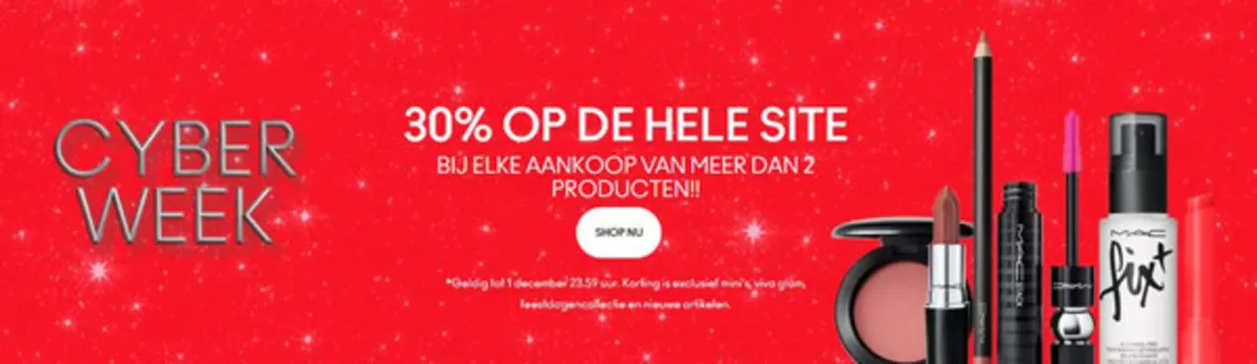 Catalogus van Mac cosmetics | 30% op de hele site | 2025-11-21T00:00:00.000Z - 2025-12-01T00:00:00.000Z
