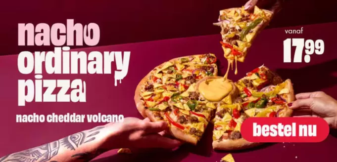 Catalogus van Domino's pizza in Amsterdam | Nacho ordinary pizza | 2025-11-25T00:00:00.000Z - 2025-12-09T00:00:00.000Z