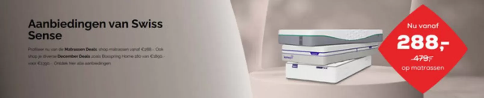 Catalogus van Swiss Sense in Rosmalen | Aanbiedingen van Swiss Sense | 2025-12-09T00:00:00.000Z - 2025-12-17T00:00:00.000Z