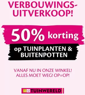 Catalogus van TuinWereld in Weert | 50% Korting  | 2025-12-17T00:00:00.000Z - 2025-12-31T00:00:00.000Z
