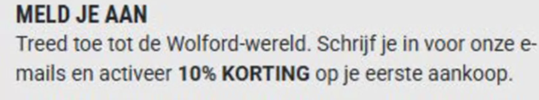 Catalogus van Wolford in Lelystad | 10% Korting | 2025-12-30T00:00:00.000Z - 2026-01-13T00:00:00.000Z
