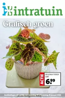 Catalogus van Intratuin in Geldrop | Actuele speciale acties | 2026-01-19T00:00:00.000Z - 2026-01-25T00:00:00.000Z