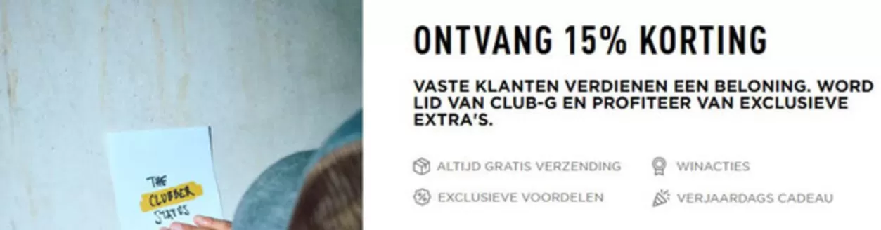 Catalogus van G-Star RAW in Schijndel | ONTVANG 15% KORTING | 2026-02-13T00:00:00.000Z - 2026-02-22T00:00:00.000Z