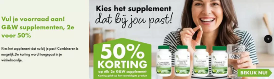 Catalogus van Gezond & Wel | Vul je voorraad aan! G&W supplementen, 2e voor 50% | 2026-02-18T00:00:00.000Z - 2026-02-22T00:00:00.000Z