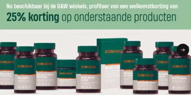 Catalogus van Gezond & Wel in Veldhoven | Profiteer van een welkomstkorting van 25% korting op onderstaande producten | 2026-03-09T00:00:00.000Z - 2026-03-15T00:00:00.000Z