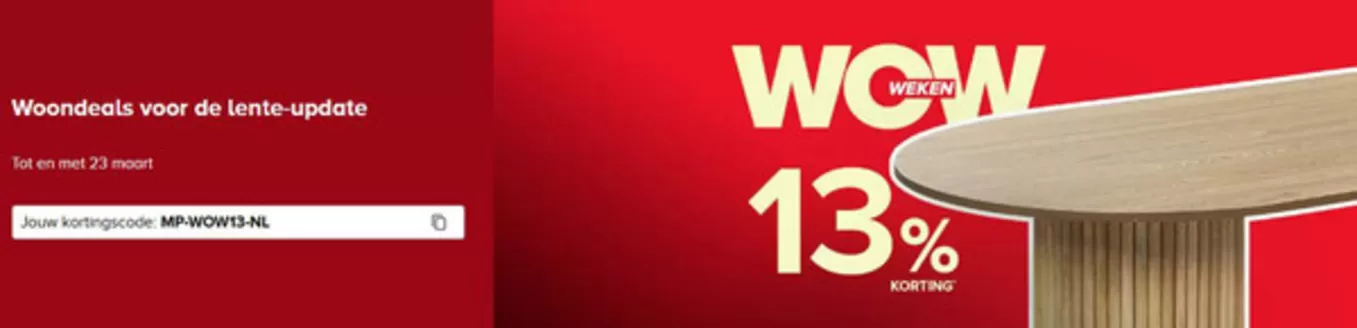 Catalogus van Home24 in Groningen | Woondeals voor de lente-update 10% korting, Kortingscode 'MP-WOW13-NL' | 2026-03-09T00:00:00.000Z - 2026-03-23T00:00:00.000Z