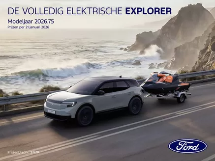 Catalogus van Ford in Wateringen | PL electric ford explorer | 2026-03-13T00:00:00.000Z - 2026-03-27T00:00:00.000Z