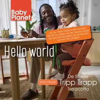 Catalogus van Babyplanet in Almere | Hello World | 2026-03-30T00:00:00.000Z - 2026-03-31T00:00:00.000Z
