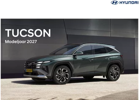 Catalogus van Hyundai in Meliskerke | Hyundai Hyundai TUCSON | 2027-01-01T00:00:00.000Z - 2027-12-31T00:00:00.000Z