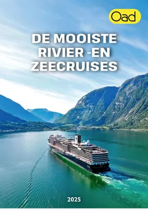 Catalogus van Oad in Nieuwerkerk aan den IJssel | De mooiste rivier-en zeecruises | 2025-03-06T00:00:00.000Z - 2025-12-31T00:00:00.000Z