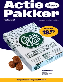 Catalogus van Bidfood in 's-Hertogenbosch | Actiepakker Restauratief | 2026-05-25T00:00:00.000Z - 2026-06-07T00:00:00.000Z