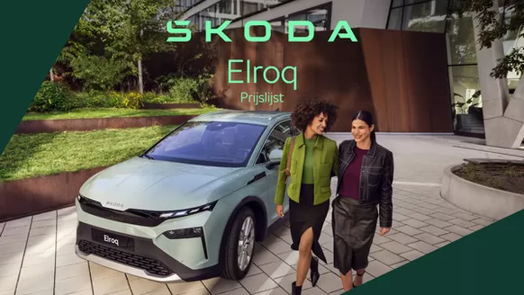Catalogus van Škoda in Zwolle | Elroq Prijslijst per 1 mei 2026 | 2026-09-02T00:00:00.000Z - 2026-09-16T00:00:00.000Z