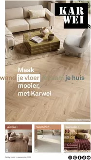 Catalogus van Karwei in Beek Gem Montferland | Maak je vloer mooier met Karwei | 2026-09-18T00:00:00.000Z - 2026-10-02T00:00:00.000Z