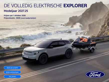 Catalogus van Ford in Ilpendam | PL elektrische explorer MY2027 25 | 2026-10-07T00:00:00.000Z - 2026-10-21T00:00:00.000Z