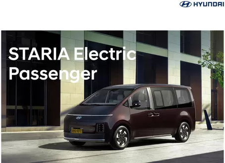 Catalogus van Hyundai in Ilpendam | Hyundai Hyundai STARIA Electric Passenger | 2026-10-07T00:00:00.000Z - 2026-10-21T00:00:00.000Z