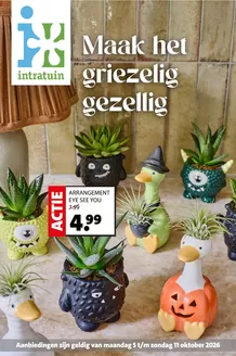 Catalogus van Intratuin | Exclusieve deals voor onze klanten | 2026-10-05T00:00:00.000Z - 2026-10-11T00:00:00.000Z