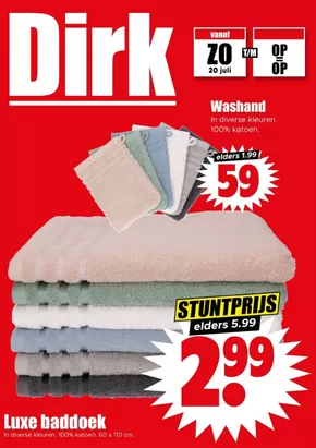 Catalogus van Dirk in Helmond | Onze beste deals voor u | 2025-07-20T00:00:00.000Z - 2025-07-26T00:00:00.000Z