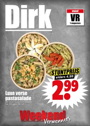 Catalogus van Dirk in Alblasserdam | Folder Dirk | 2025-08-01T00:00:00.000Z - 2025-08-03T00:00:00.000Z