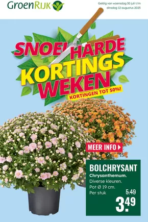 Catalogus van GroenRijk in Leiderdorp | Snoe harde kortings wekenk | 2025-07-30T00:00:00.000Z - 2025-08-12T00:00:00.000Z