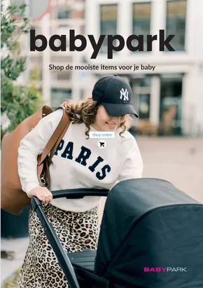 Catalogus van Babypark | Shop de mooiste items voor je baby | 2025-08-06T00:00:00.000Z - 2025-08-11T00:00:00.000Z