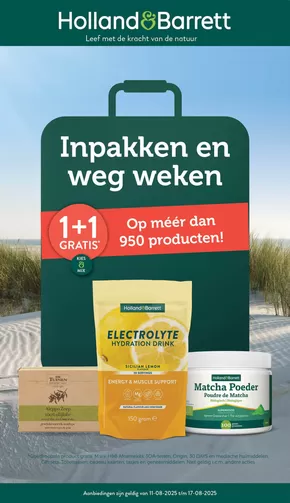 Catalogus van Holland & Barrett in Helvoirt | Geweldige kortingen op geselecteerde producten | 2025-08-11T00:00:00.000Z - 2025-08-17T00:00:00.000Z