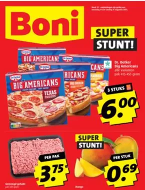 Catalogus van Boni in Dordrecht | Boni Folder week 33 | 2025-08-11T00:00:00.000Z - 2025-08-17T00:00:00.000Z