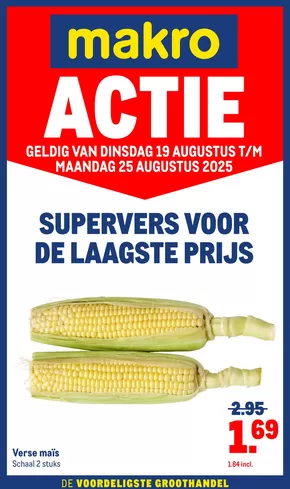 Catalogus van Makro in Haarlem | Versdeals | 2025-08-19T00:00:00.000Z - 2025-08-25T00:00:00.000Z