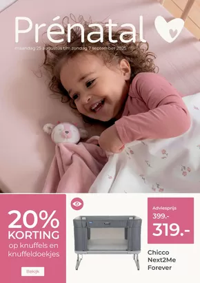 Catalogus van Prenatal in Den Haag | Geweldige kortingen op geselecteerde producten | 2025-08-25T00:00:00.000Z - 2025-09-07T00:00:00.000Z