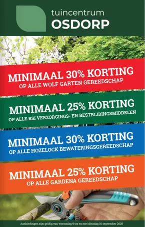 Catalogus van Tuincentrum Osdorp in Drachten | Minimaal 30% korting | 2025-09-10T00:00:00.000Z - 2025-09-16T00:00:00.000Z