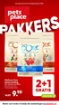Catalogus van Pets Place in Wieringerwerf | Pets Place folder | 2026-01-11T00:00:00.000Z - 2026-01-25T00:00:00.000Z