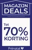 Catalogus van Prenatal | Magazijn Deals | 2026-07-27T00:00:00.000Z - 2026-08-02T00:00:00.000Z
